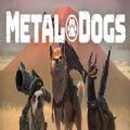 METAL DOGS